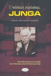 Podstawy psychologii Junga - Dudek Zenon Waldemar