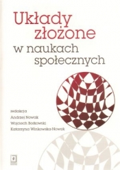 Układy złożone w naukach społecznych. Wybrane zagadnienia