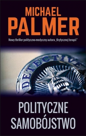 Polityczne samobójstwo - Palmer Michael