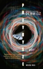 Przybysze - Andrzej Michał Dewisz