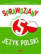 Sprawdziany dla klasy 5. Język Polski - Zioła-Zemczak Katarzyna, Lasek Anna