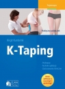 K-TapingPraktyczny podręcznik skutecznego działania Kumbrink Birgit