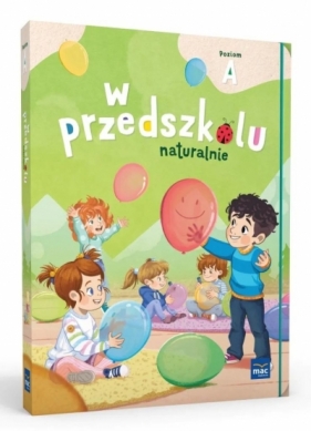 Pakiet: W przedszkolu naturalnie. Poziom A - Marzanna Krajewska, Małgorzata Patoka