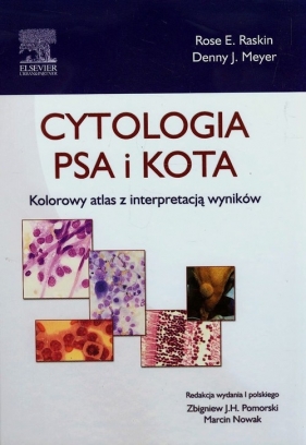 Cytologia psa i kota - Rose E. Raskin, Meyer Denny J.