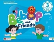 Bebop and Friends 3 SB + online + app - Lorena Peimbert, Myriam Monterrubio