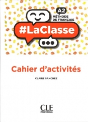 La Classe A2. Ćwiczenia - Claire Sanchez