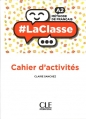 La Classe A2. Ćwiczenia - Claire Sanchez