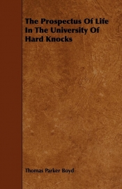 The Prospectus of Life in the University of Hard Knocks