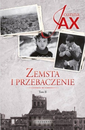 Zemsta i przebaczenie Tom 2 Rzeka tęsknoty / Morze kłamstwa - Joanna Jax