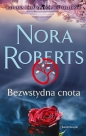 Bezwstydna cnota - Nora Roberts, Nora Roberts