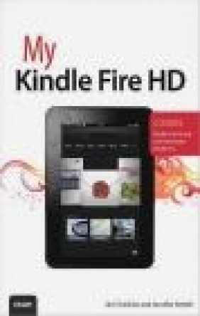 My Kindle Fire HD Jennifer Ackerman Kettell, Jim Cheshire
