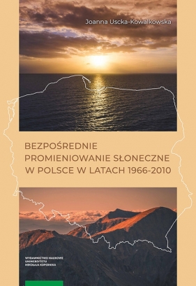 Bezpośrednie promieniowanie słoneczne w Polsce w latach 1966-2010 - Joanna Uscka-Kowalkowska