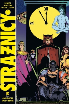 Strażnicy Mistrzowie Komiksu - Alan Moore