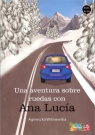 Una  aventura sobre ruedas con Ana Lucia Wiśniewska Agnieszka