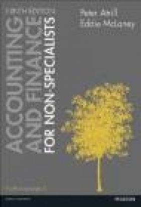 Accounting and Finance for Non-Specialists - Peter Atrill, Eddie McLaney