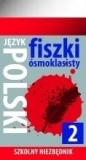Szkolny niezbędnik. Fiszki 8- klasisty j. Polski 2 - Opracowanie zbiorowe