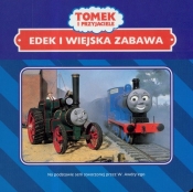 Tomek i przyjaciele Edek i wiejska zabawa - <br />