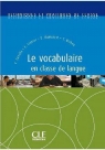 Vocabulaire en classe de langue Opracowanie zbiorowe