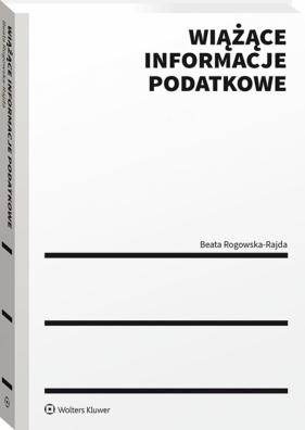 Wiążące informacje podatkowe - Rogowska-Rajda Beata