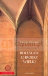 Bolesław Chrobry Wielki Stanisław Zakrzewski