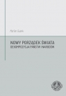 Nowy Porządek Świata. Dekompozycja państw... Marian Guzek