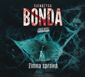 Zimna sprawa (Audiobook) - Katarzyna Bonda