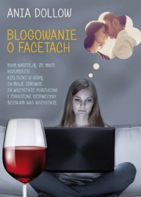 BLOGOWANIE O FACETACH - Ania Dollow