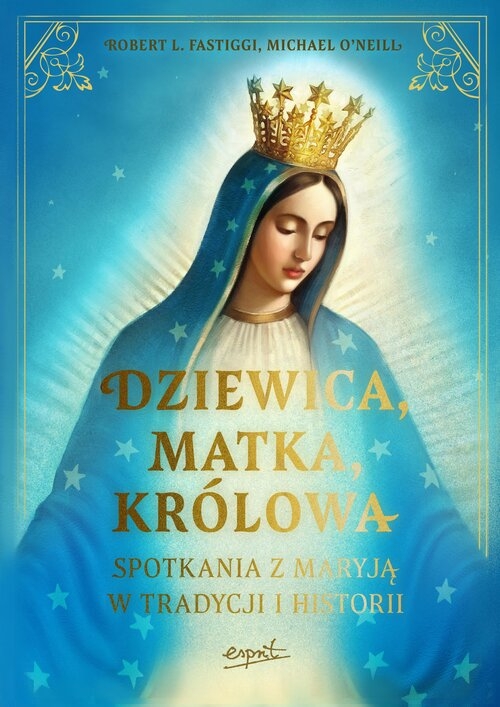 Dziewica matka królowa