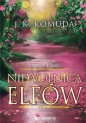 Córa Lasu. Tom 3. Niewolnica Elfów - Justyna Komuda