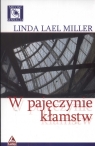 W pajęczynie kłamstw Linda Lael Miller