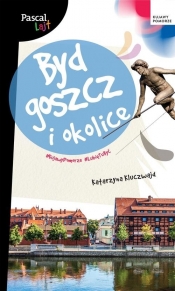 Bydgoszcz i okolice. Pascal Lajt - Kluczwajd Katarzyna