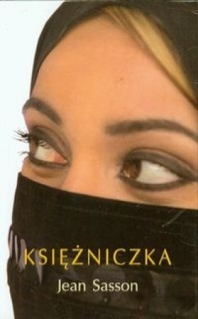 Księżniczka - Jean Sasson