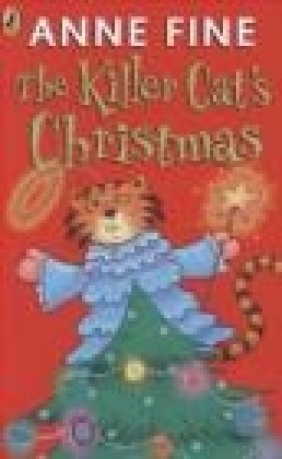 The Killer Cat's Christmas Anne Fine