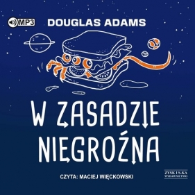 W zasadzie niegroźna (Audiobook) - Adams Douglas