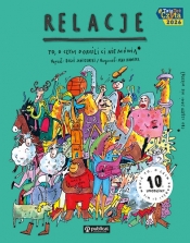 Relacje. To, o czym dorośli Ci nie mówią - Boguś Janiszewski
