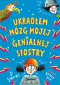 Ukradłem mózg mojej genialnej siostry - Jo Simmons