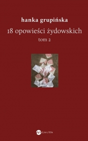 18 opowieści żydowskich. Tom 2 - Hanka Grupińska