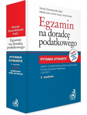 Egzamin na doradcę podatkowego Pytania otwarte - Mikołaj Duda, Jolanta Gorąca, Jakub Marusik