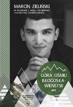 Góra ośmiu błogosławieństw - Marcin Zieliński
