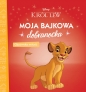 Moja bajkowa dobranocka. Ojcowska miłość. Król Lew - Opracowanie zbiorowe