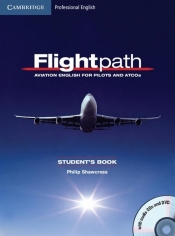 Flightpath: Aviation English for Pilots and ATCOs Student's Book + 3CD + DVD - Shawcross Philip