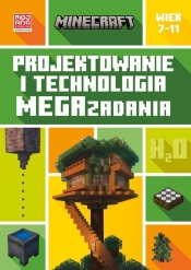 Minecraft. Projektowanie i technologia. Megazadania. 7-11 lat - Tom Bolton