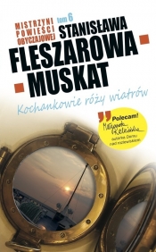 Mistrzyni Powieści Obyczajowej 6 Kochankowie róży wiatrów