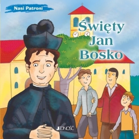 Święty Jan Bosko - Bruno Ferrero