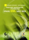 Podstawy architektury i technologii usług xml sieci web Fryźlewicz Z., Salamon A.