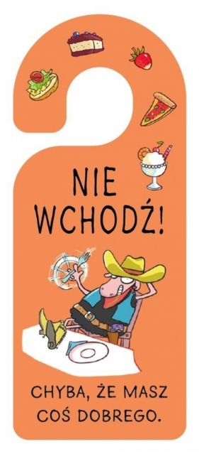 Zawieszka na klamkę - Nie wchodź