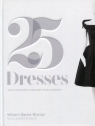 Twenty-Five Dresses  Banks-Blaney William