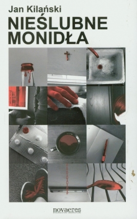 Nieślubne monidła - Kilański Jan