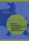 Szczecin jako ośrodek myśli ekonomicznej.. Opracowanie zbiorowe