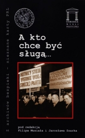 A kto chce być sługą? - <br />
